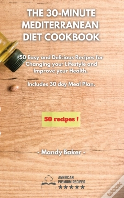 Capa do artigo The 30-Minute Mediterranean Diet Cookbook