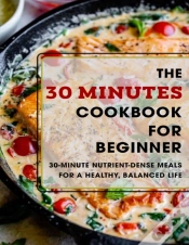 Capa do artigo The 30 Minutes Cookbook For Beginner