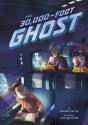 The 30,000-Foot Ghost - Preview