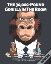 The 30,000-Pound Gorilla In The Room