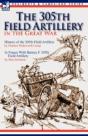 The 305th Field Artillery In The Great War - Preview