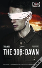 The 306: Dawn