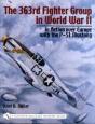 The 363rd Fighter Group In World War Ii - Preview