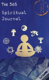 The 365 Spiritual Journal: Daily Guided