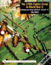 The 370th Fighter Group In World War Ii