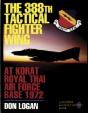 The 388th Tactical Fighter Wing At Korat Royal Thai Air Force Base 1972 - Preview