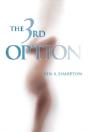 The 3rd Option - Preview