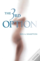 The 3rd Option