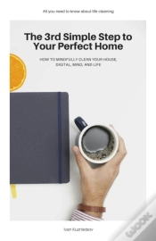Capa do artigo The 3rd Simple Step To Your Perfect Home