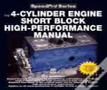 The 4-Cylinder Engine Short Block High-Performance Manual