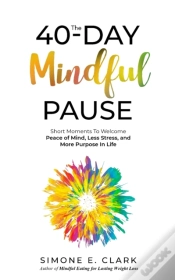 Capa do artigo The 40-Day Mindful Pause
