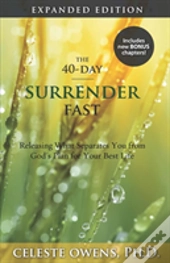 The 40-Day Surrender Fast