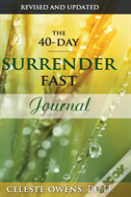 The 40-Day Surrender Fast Journal
