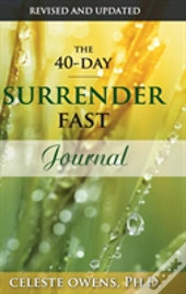 The 40-Day Surrender Fast Journal