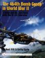 The 464th Bomb Group In World War Ii - Preview
