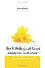 The 5 Biological Laws Anxiety And Panic Attacks - Preview