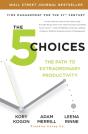 The 5 Choices - Preview