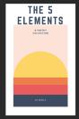 The 5 Elements: A Poetry Collection - Preview
