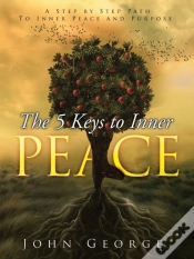 Capa do artigo The 5 Keys To Inner Peace
