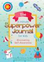 The 5-Minute Superpower Journal For Kids - Preview