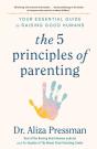 The 5 Principles Of Parenting - Preview