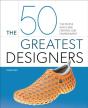The 50 Greatest Designers - Preview