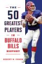 The 50 Greatest Players In Buffalo Bills History - Preview