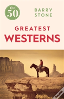 Capa do artigo The 50 Greatest Westerns