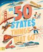 The 50 States: Things That Go - Preview