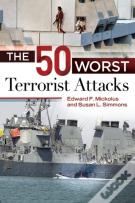 The 50 Worst Terrorist Attacks