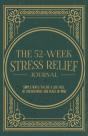 The 52-Week Stress Relief Journal - Preview