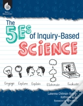 The 5es Of Inquiry-Based Science