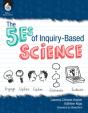 The 5es Of Inquiry-Based Science - Preview