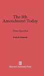 The 5th Amendment Today - Preview