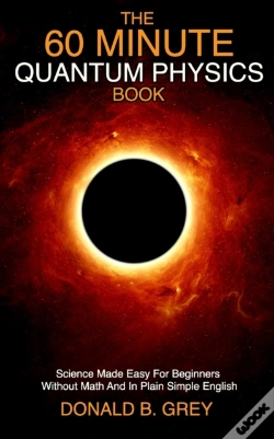 Capa do artigo The 60 Minute Quantum Physics Book