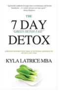 The "7" Day Detox