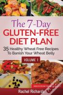 The 7-Day Gluten-Free Diet Plan