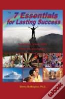 The 7 Essentials For Lasting Success