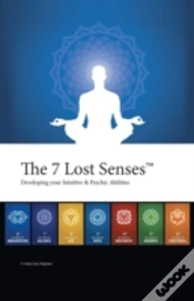 Capa do artigo The 7 Lost Senses : Developing Your Intu