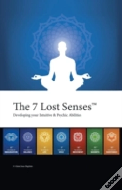 Capa do artigo The 7 Lost Senses : Developing Your Intu