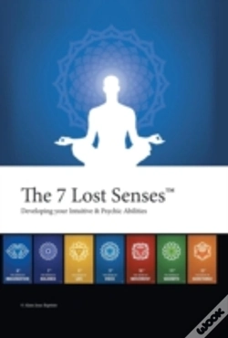 Capa do artigo The 7 Lost Senses : Developing Your Intu