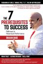 The 7 Prerequisites To Success - Preview