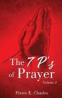 The 7 P'S Of Prayer - Preview