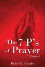 The 7 P'S Of Prayer - Preview