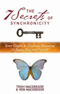 The 7 Secrets Of Synchronicity