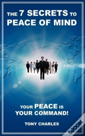Capa do artigo The 7 Secrets To Peace Of Mind