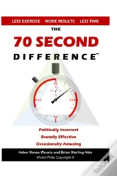 The 70 Second Difference