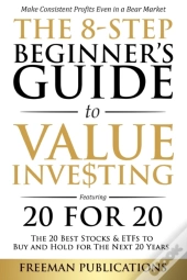 The 8-Step Beginner'S Guide To Value Inv