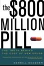 The $800 Million Pill - Preview