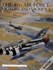 Capa do artigo The 8th Air Force: Victory And Sacrifice